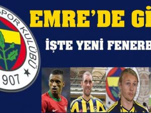 Emre Gitti İşte Yeni Fenerbahçe!