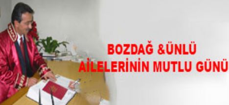 Bozdağ ve Ünlü ailelerinin mutlu günü