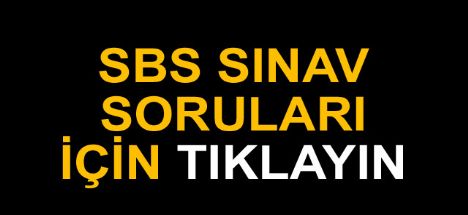 SBS soru ve cevapları açıklandı