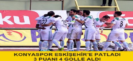 Konya Eskişehir'e Patladı