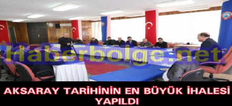 Aksaray Belediye tarihinin en büyük ihalesi gerçekleştirildi