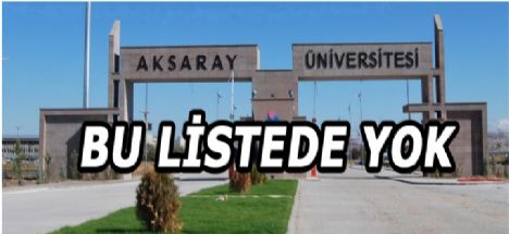 Bu Liste'de ASÜ Yok!