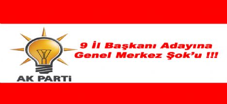 Aksaray Ak Parti’de 9 Adaya Büyük şok!