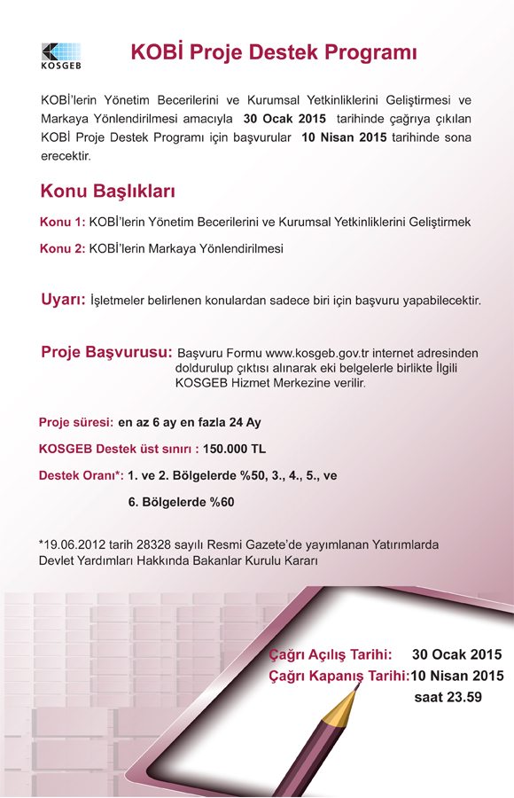 KOSGEB KOBİ Proje Destek Programı teklif süresi 10 Nisan 2015 tarihine kadar uzatıldı‏