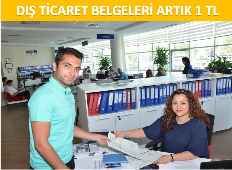 Dış Ticaret Belgeleri Artık Sadece 1 TL