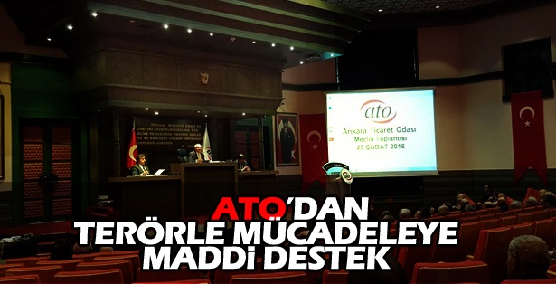 ATO'dan Terörle Mücadeleye Maddi Destek