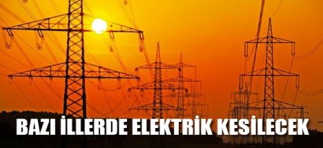 Bazı İllerde Elektrik Kesintisi