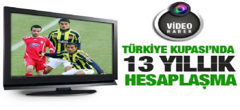 13 yıl sonra yeniden: F.Bahçe-Pendikspor
