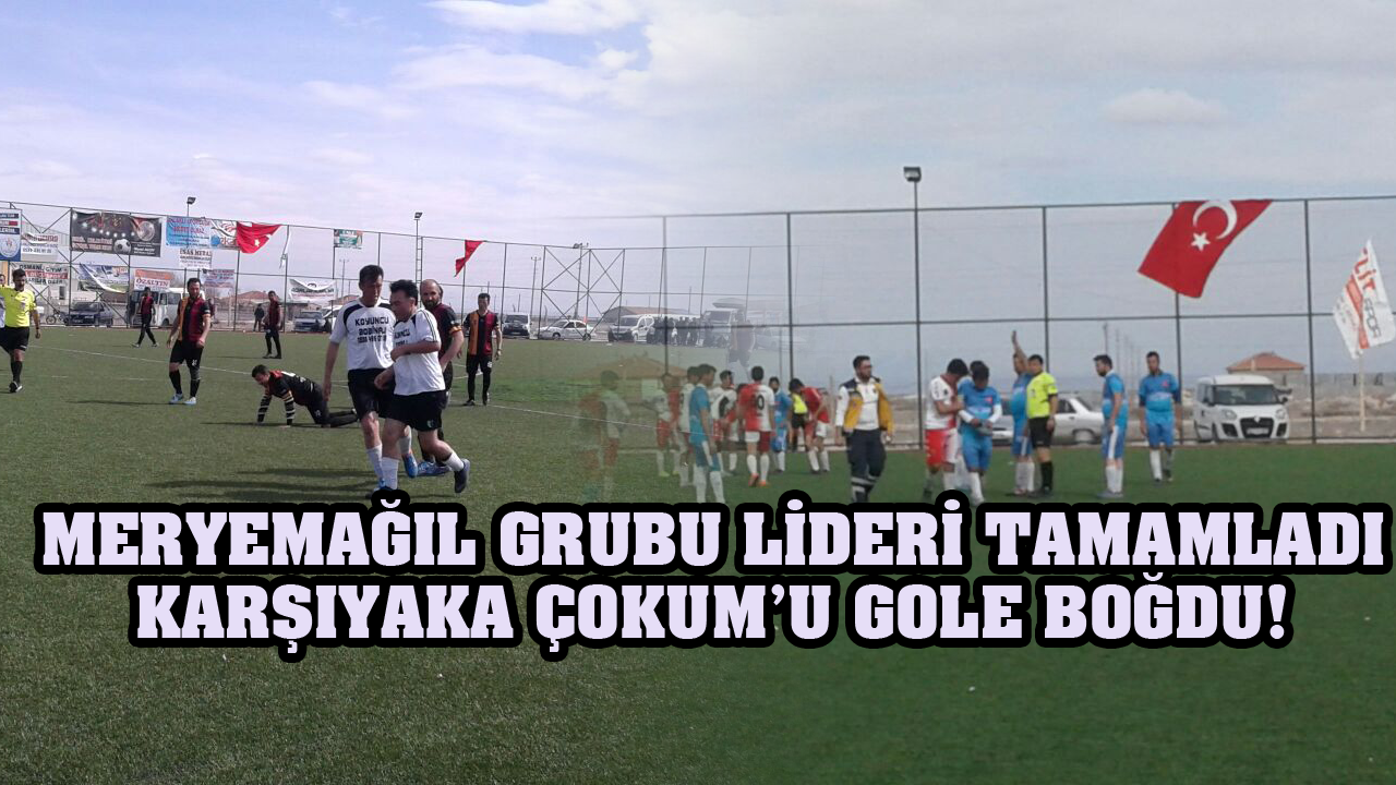 Meryemağıl Grubu Lideri tamamladı, Karşıyaka Çokum’u Gole Boğdu!