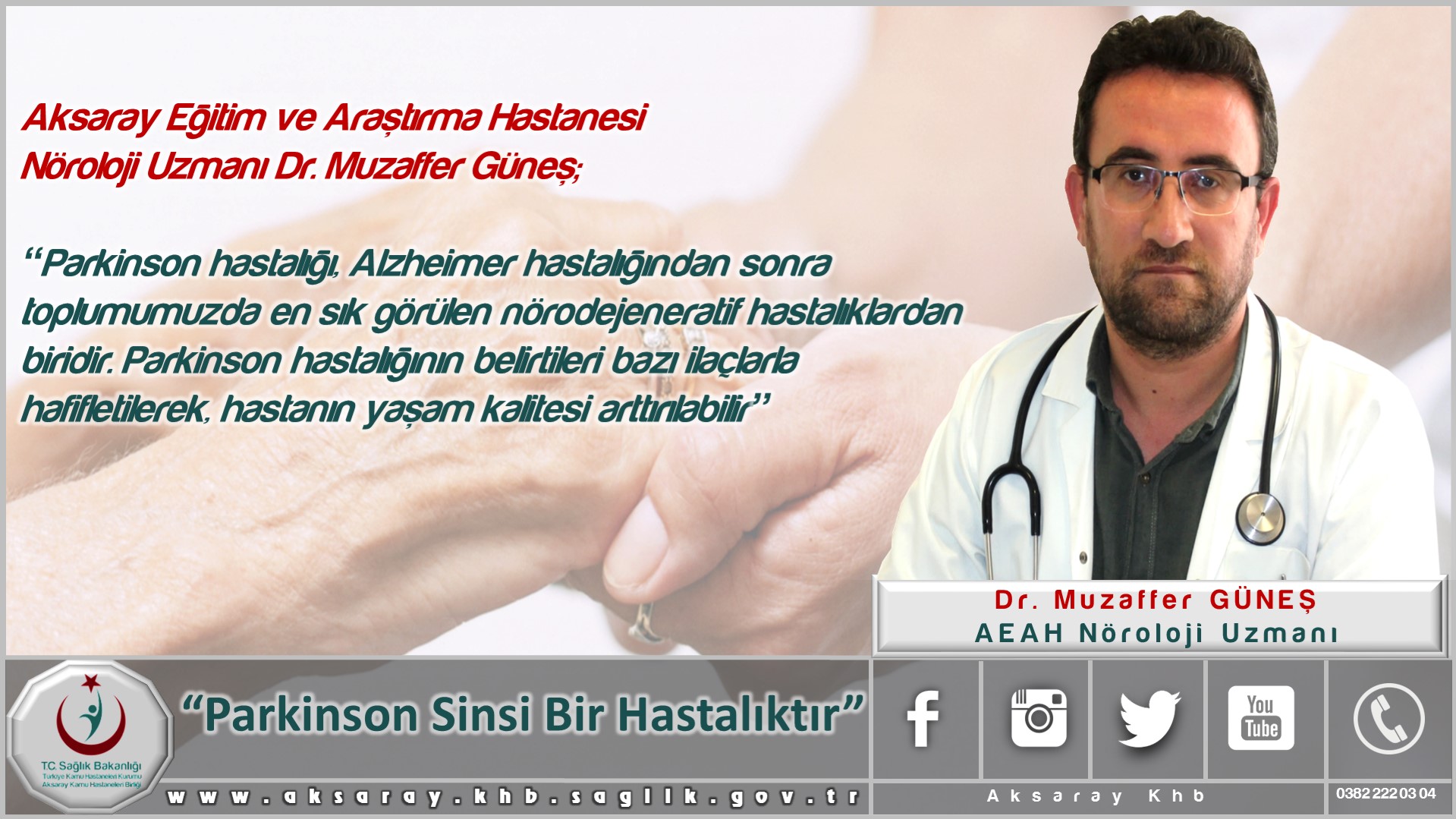 AEAH Nöroloji Uzmanı Dr. Muzaffer Güneş; “Parkinson sinsi bir hastalıktır”