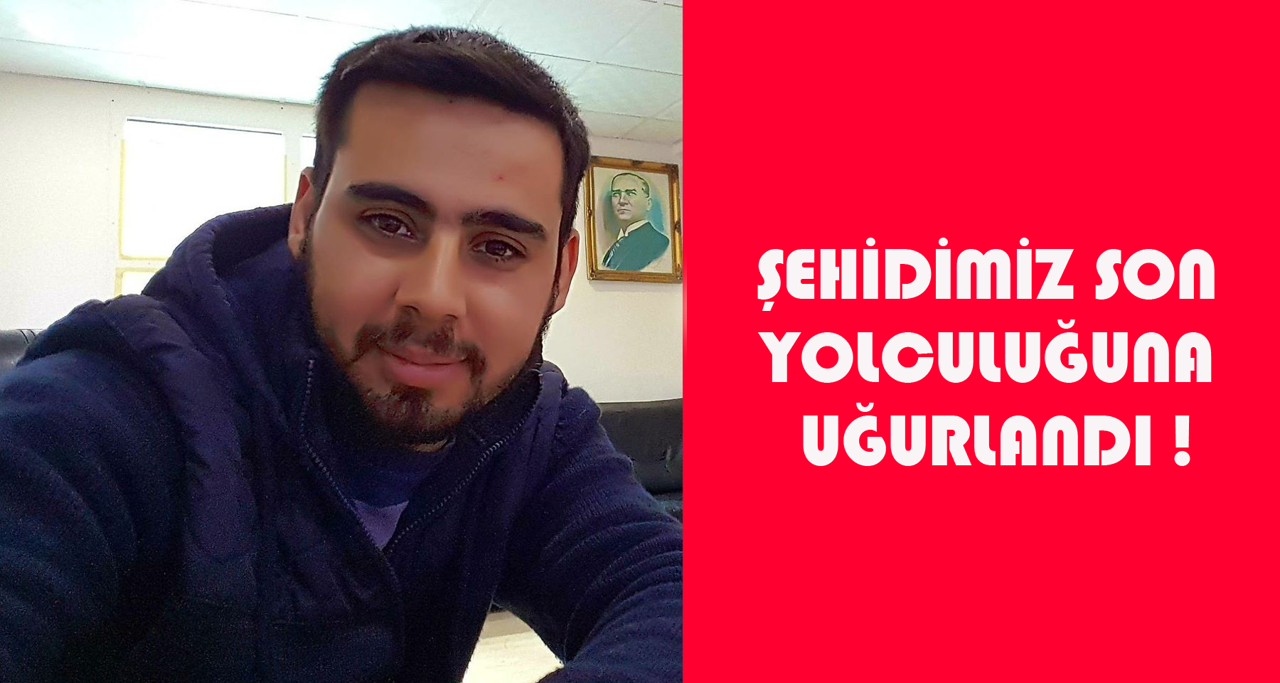 Şehidimiz Son Yolculuğuna Uğurlandı