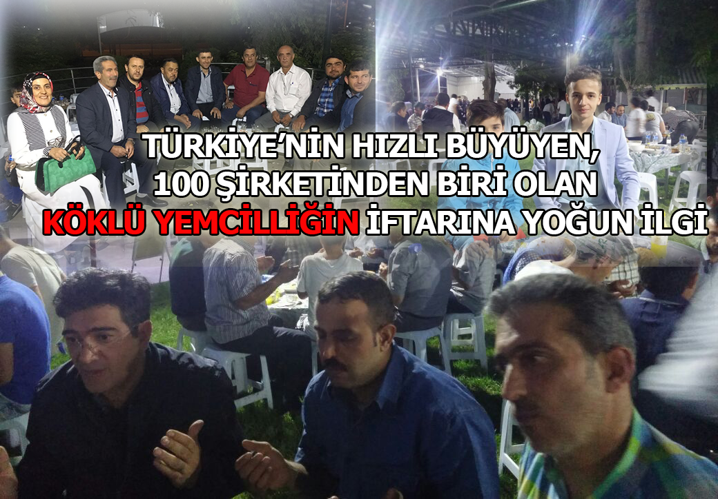 Köklü Yemciliğin İftarına Yoğun İlgi!