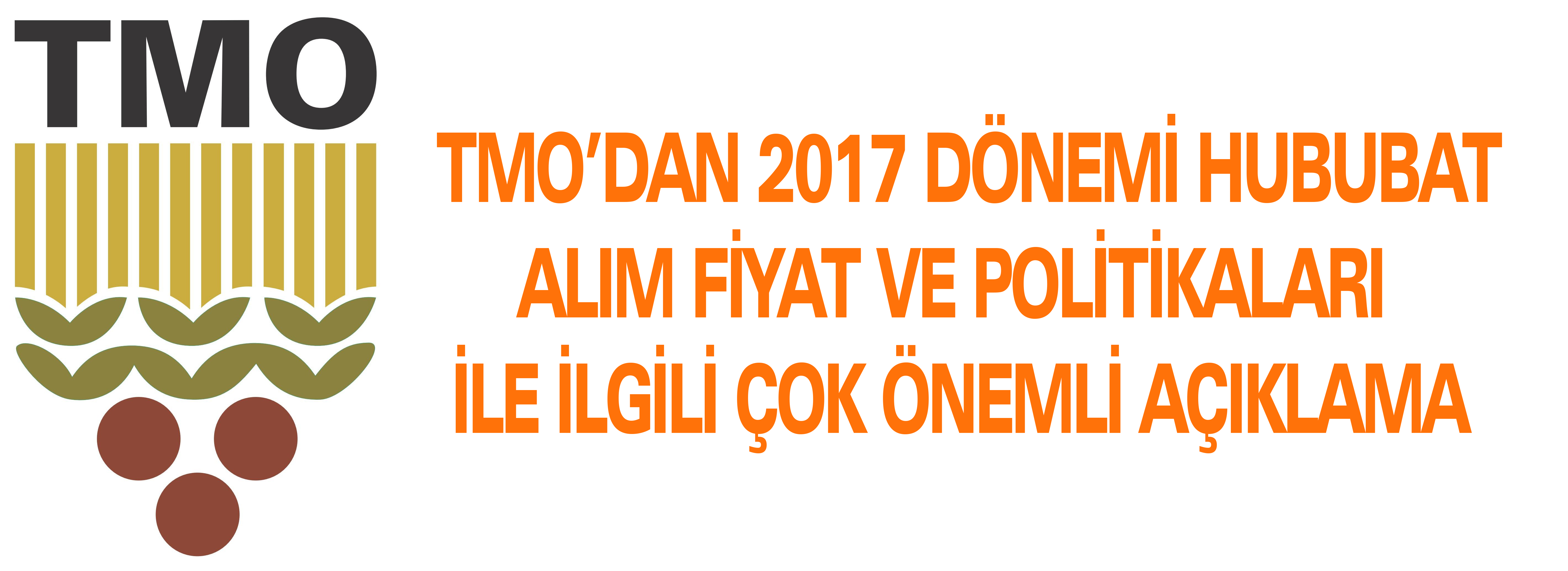 TMO’dan 2017 Dönemi Hububat Alım Fiyat ve Politikaları açıklaması