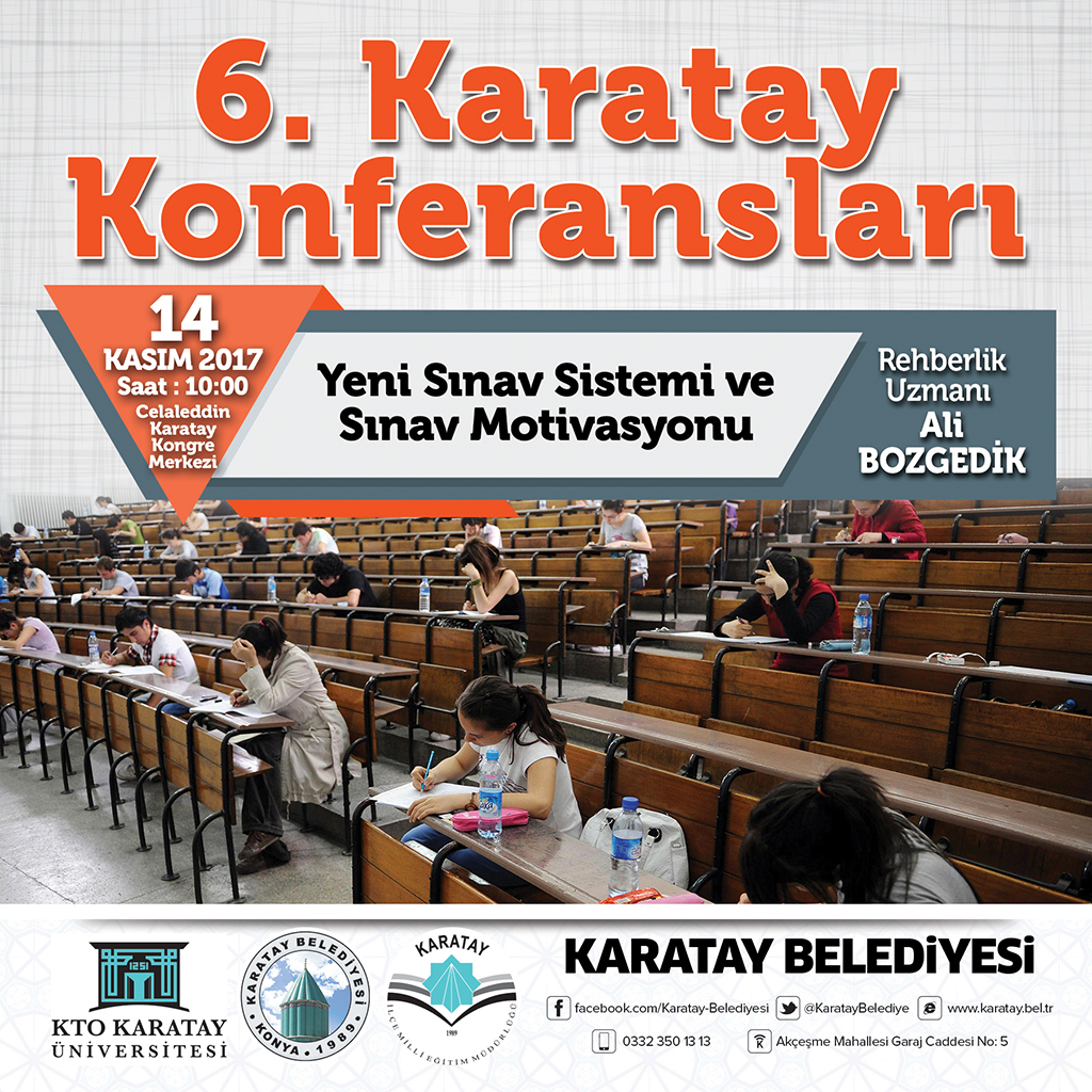 Karatay Konferansları “Yeni Sınav Sistemi ve Sınav Motivasyonu” Konulu Konferans ile Başlıyor