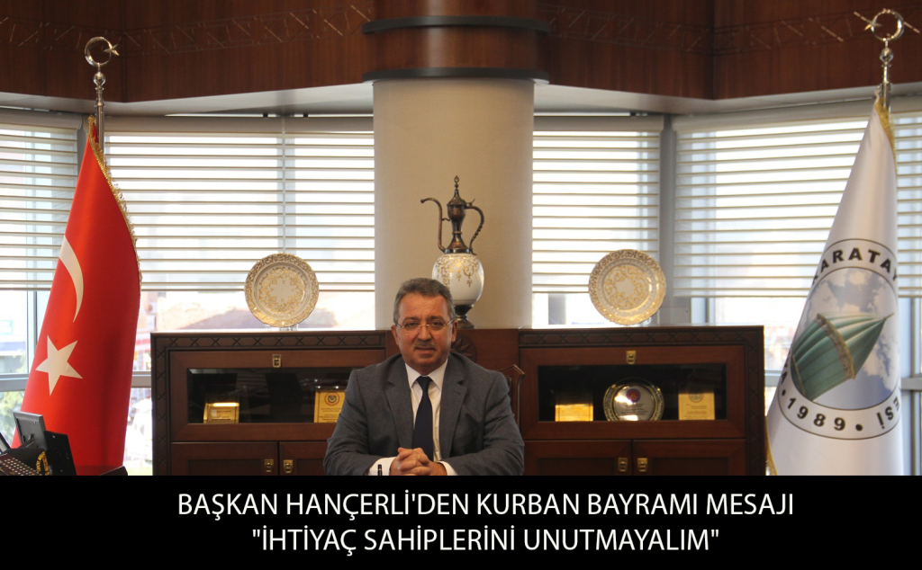 Başkan Hançerli'den Kurban Bayramı Mesajı