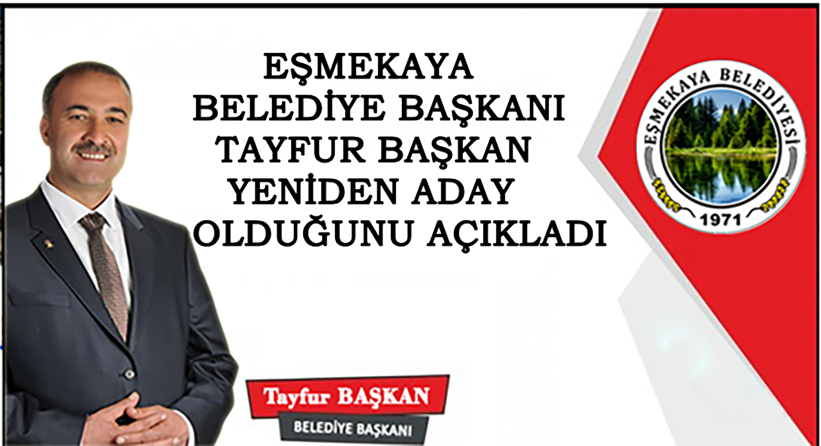 Tayfur Başkan Yeniden aday olduğunu açıkladı