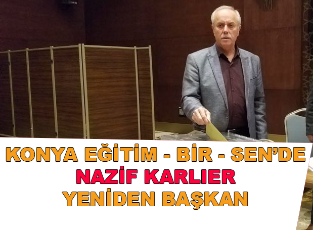 Eskilli Eğitimci, "Nazif Karlıer yeniden başkan!"