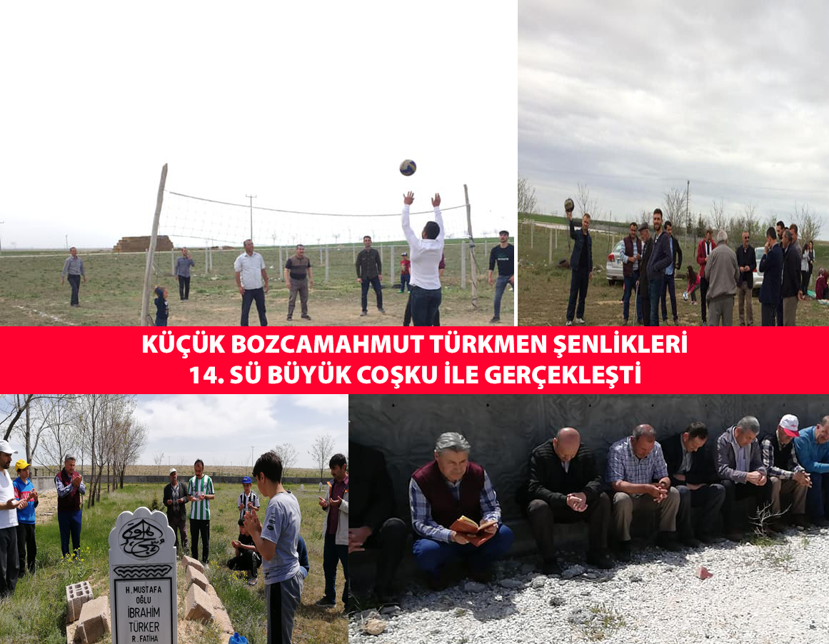 ​ Küçük Bozcamahmut Türkmen şenlikleri 14. sü büyük coşku ile gerçekleşti