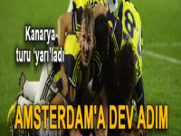 Fener'den Amsterdam'a Dev Adım