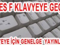 F klavyeye için genelge yayınlanıyor