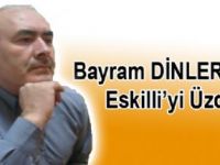 Bayram Dinler'in listede olmaması Eskilliyi üzdü