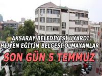 Aksaray Belediyesi ruhsat verirken “hijyen eğitim belgesi” isteyecek