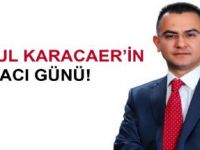 Tuğrul Karacaer’in acı günü!