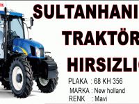 Sultanhanı'nda traktör hırsızlığı