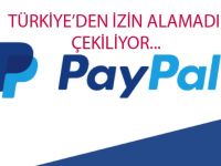 PayPal Türkiye'den çekildi