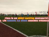 Final’in adı Kaputaş Kooperatifi - Böğet!
