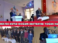 Eskil'de Kutlu Doğum Haftası'na yoğun ilgi!