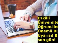 Eskilder'den, Eskilli Üniversite Öğrencilerine Önemli Burs Uyarısı