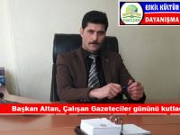 Başkan Altan 10 Ocak Gazeteciler Gününü Kutladı!