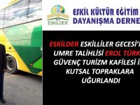Eskilliler Gecesinin Talihlisi, Umre için, Kutsal Topraklarda!