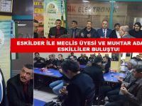 ESKİLDER ile Eskilliler Buluştu!