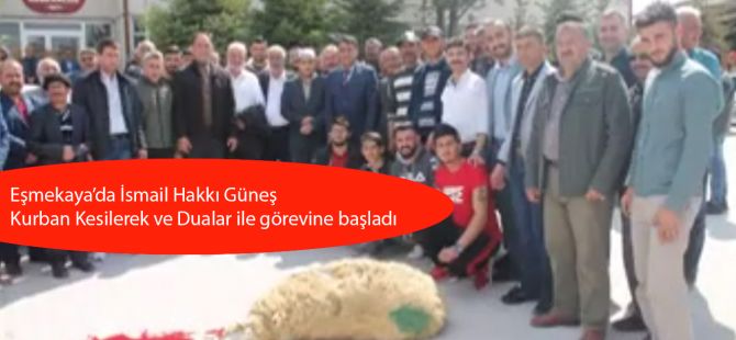 İsmail Hakkı GÜNEŞ Kurban ve Dualar ile görevi devraldı...